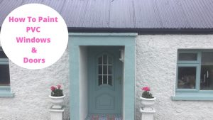 How To Paint PVC Windows and Doors
