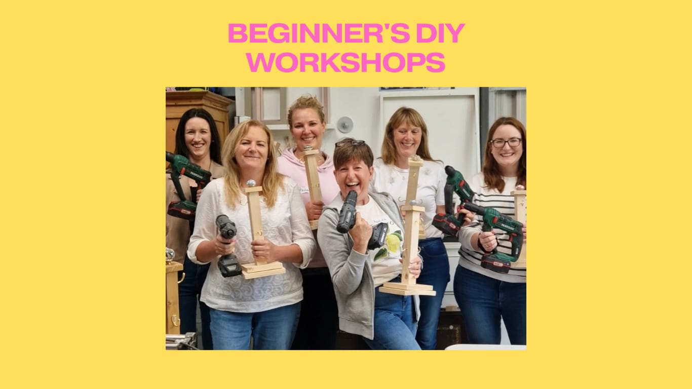 Beginners DIY Workshop Saturday 18th July 2026